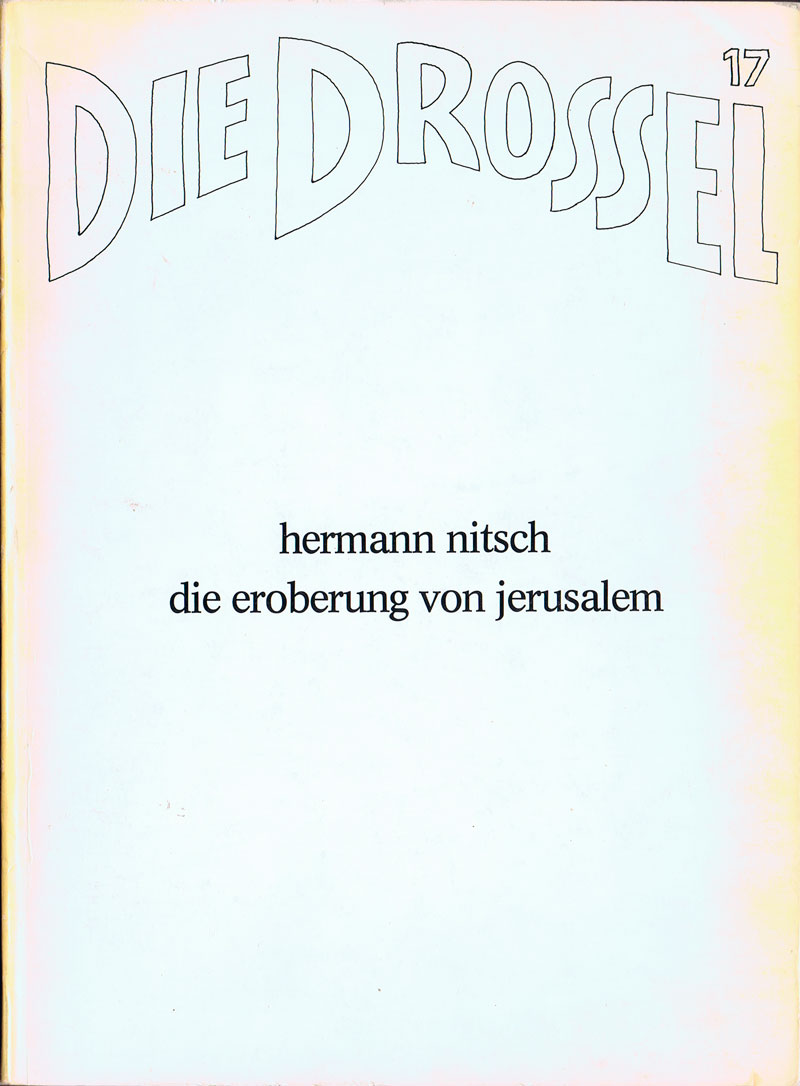 die-drossel-17-nitsch-jerusalem