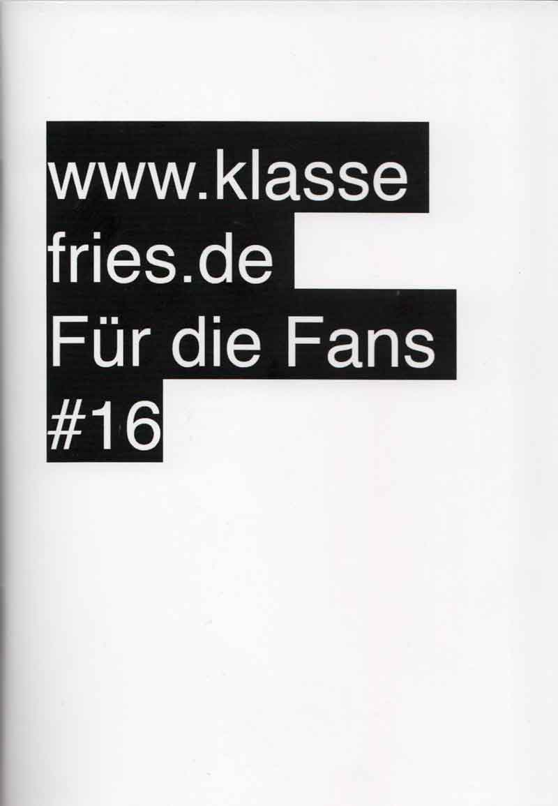 klasse-fries-fuerdiefans16