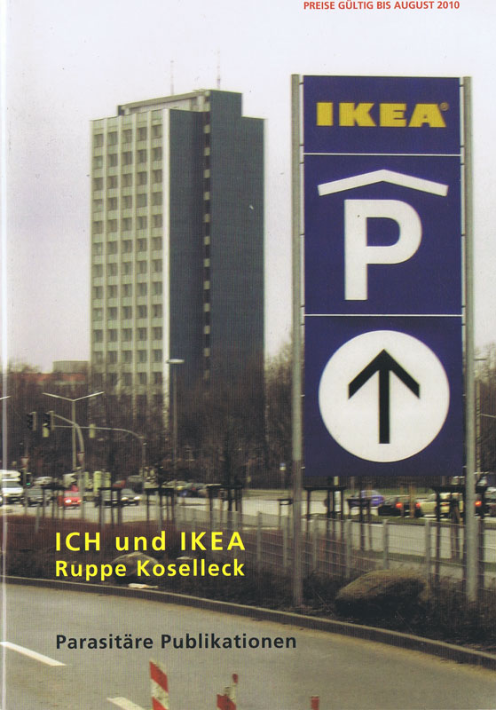 koselleck-ruppe-ich-und-ikea-2007