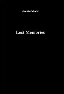 schmid-lost-memories