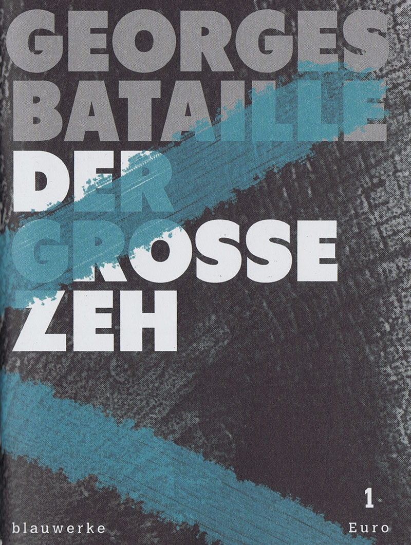 splitter-01-bataille-georges-der-grosse-zeh-blauwerke